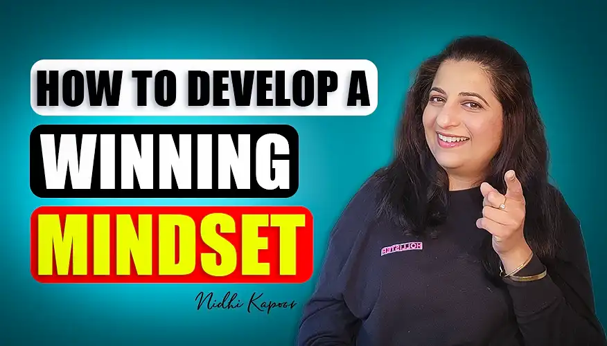 Develop a Winning Mindset