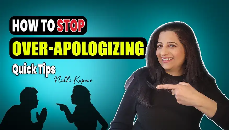 How to Stop Over-Apologizing