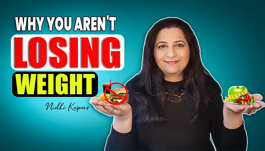 Why You Aren't Losing Weight